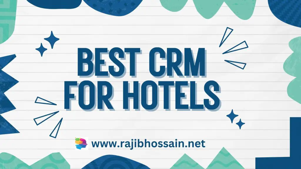 Best CRM for Hotels