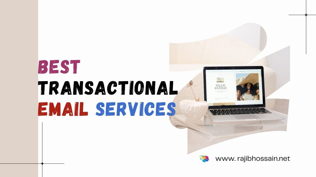 Best Transactional Email Services