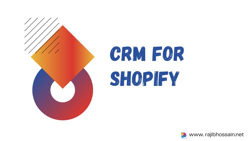 CRM for Shopify