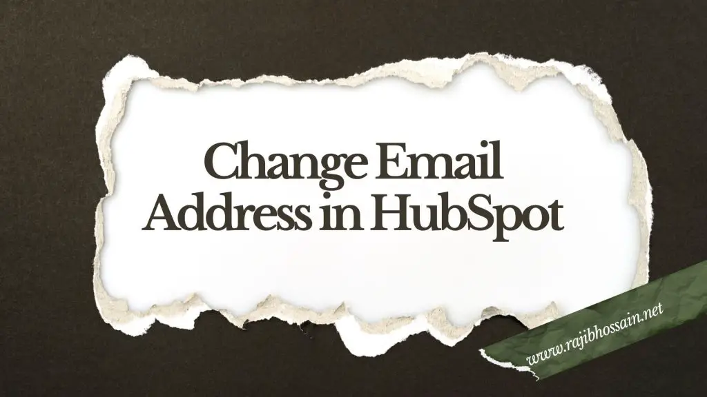 Change Email Address in HubSpot