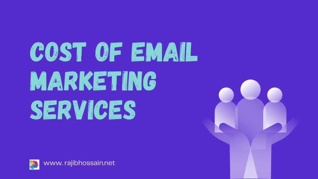 Cost of Email Marketing Services