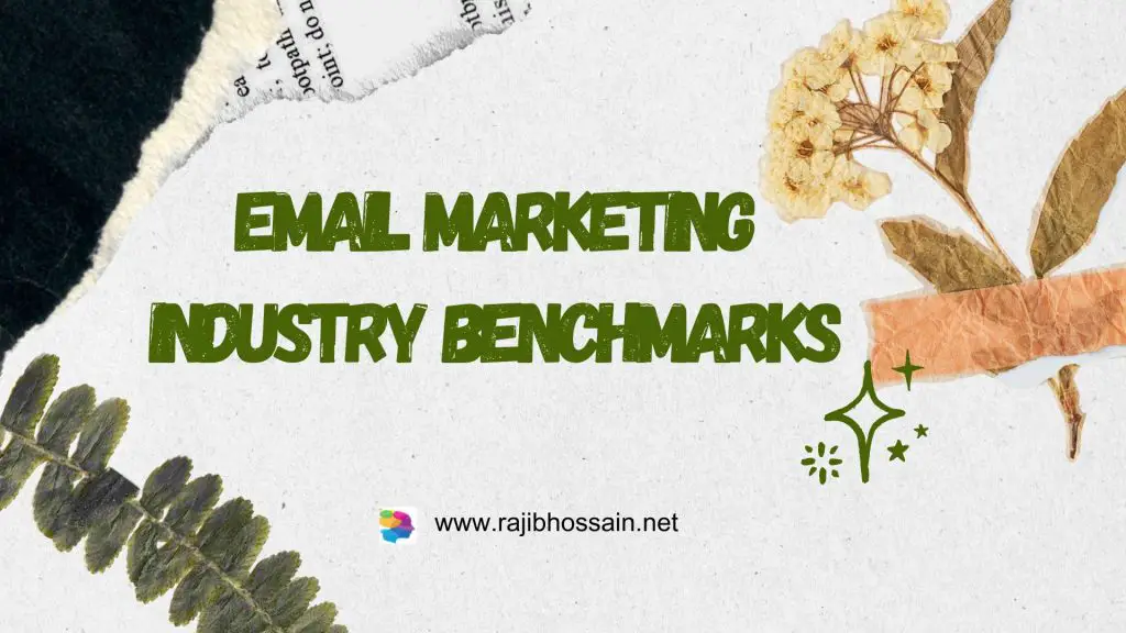 Email marketing industry benchmarks