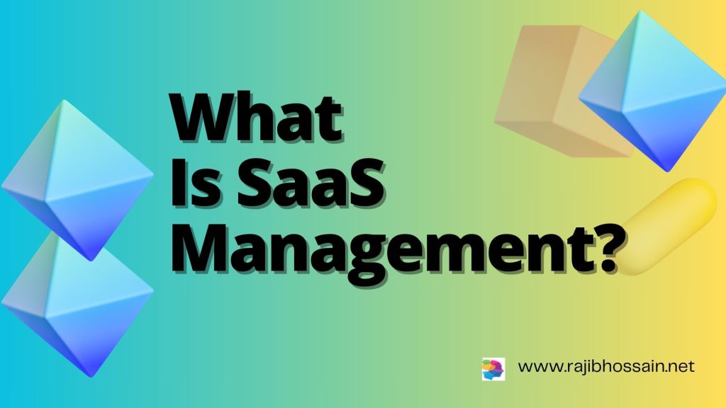 What is SaaS Management