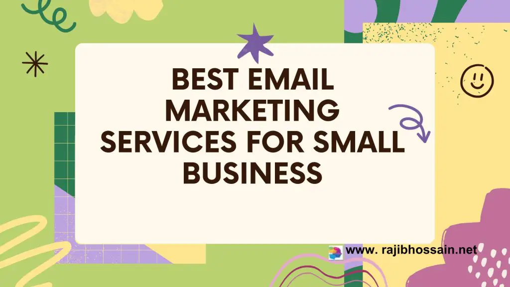 Best Email Marketing Services for Small Business