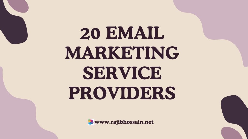 20 Email Marketing Service Providers