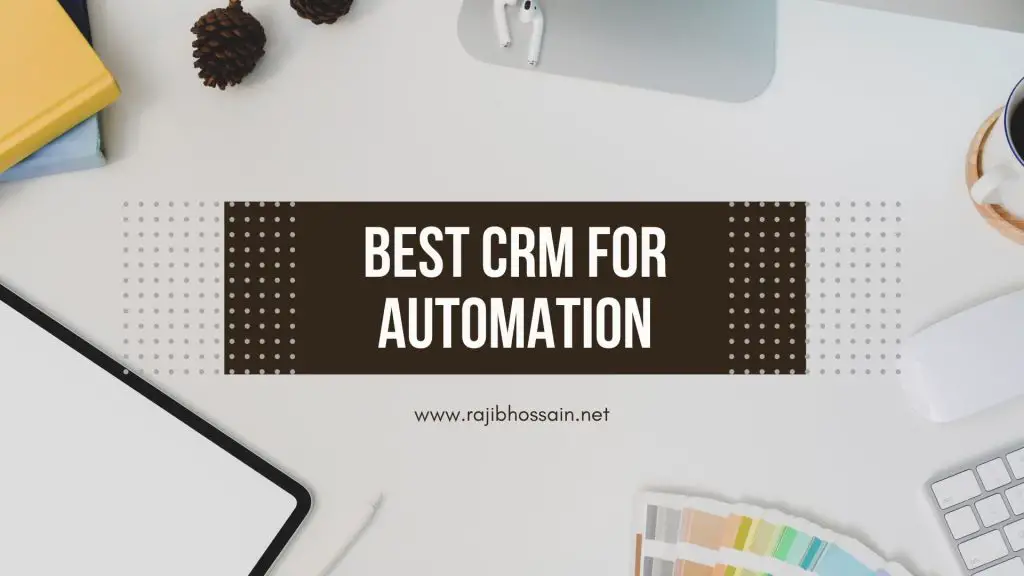 Best CRM for Automation