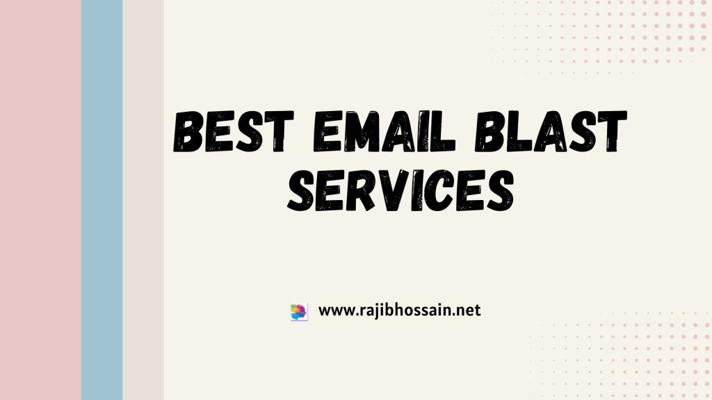 Best Email Blast Services