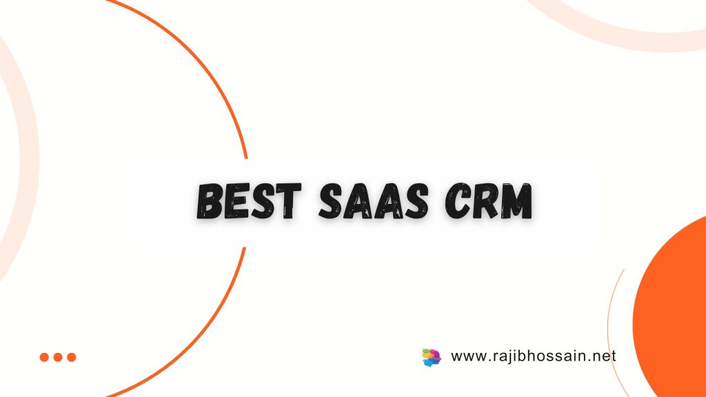 Best SaaS CRM