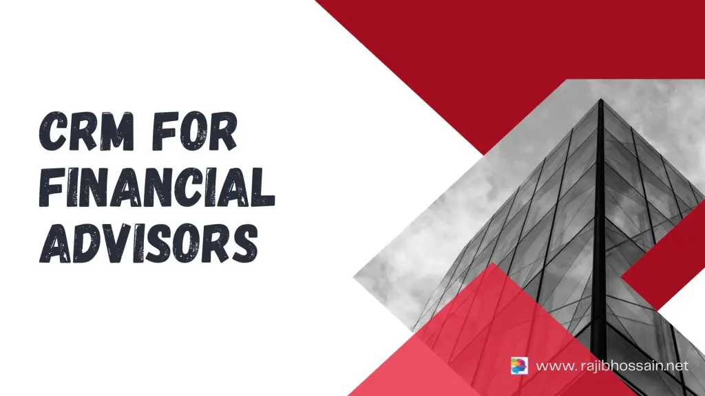 CRM for Financial Advisors