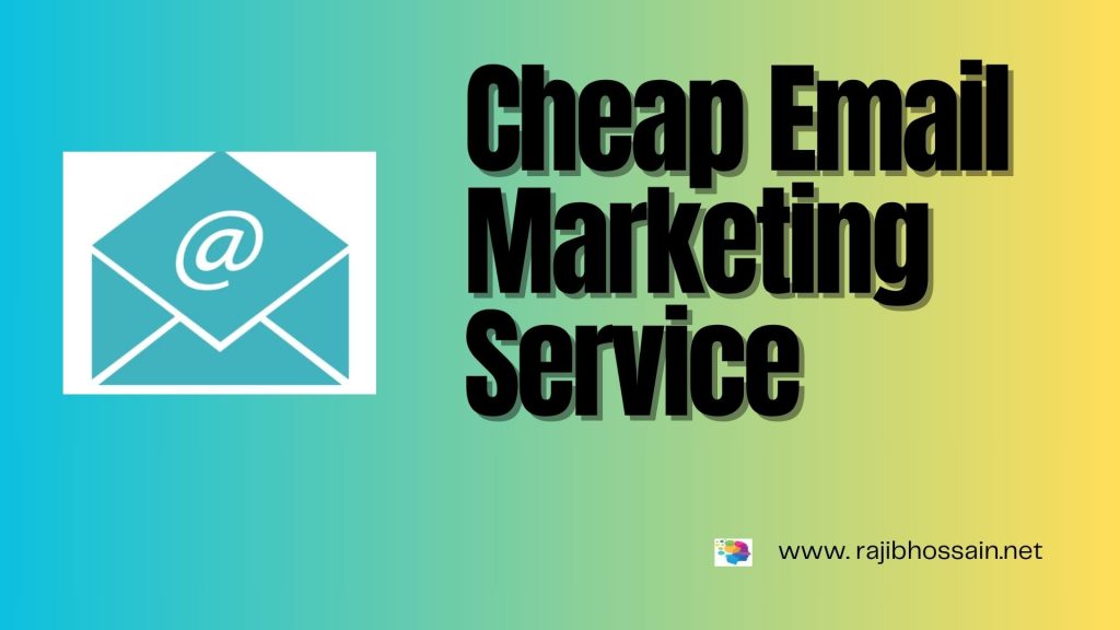 Cheap Email Marketing Service