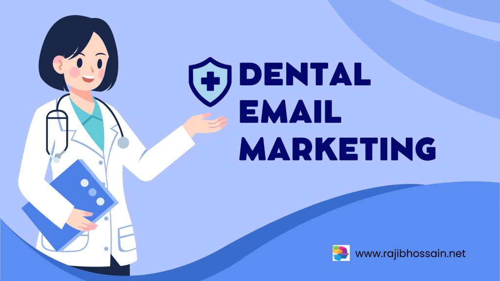 Dental Email Marketing