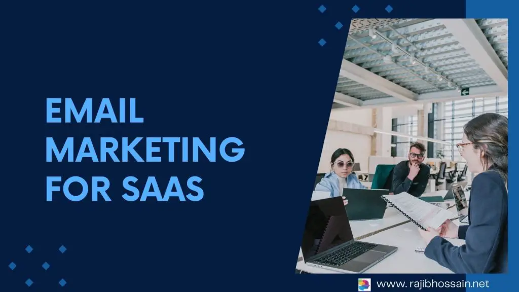 Email Marketing For SaaS