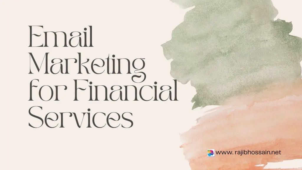 Email Marketing for Financial Services