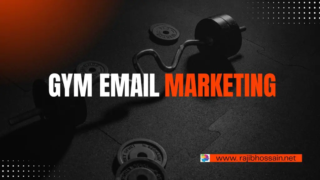 Gym Email Marketing