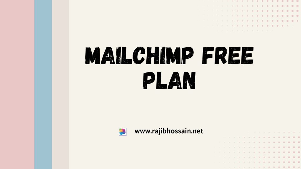 Mailchimp Free Plan