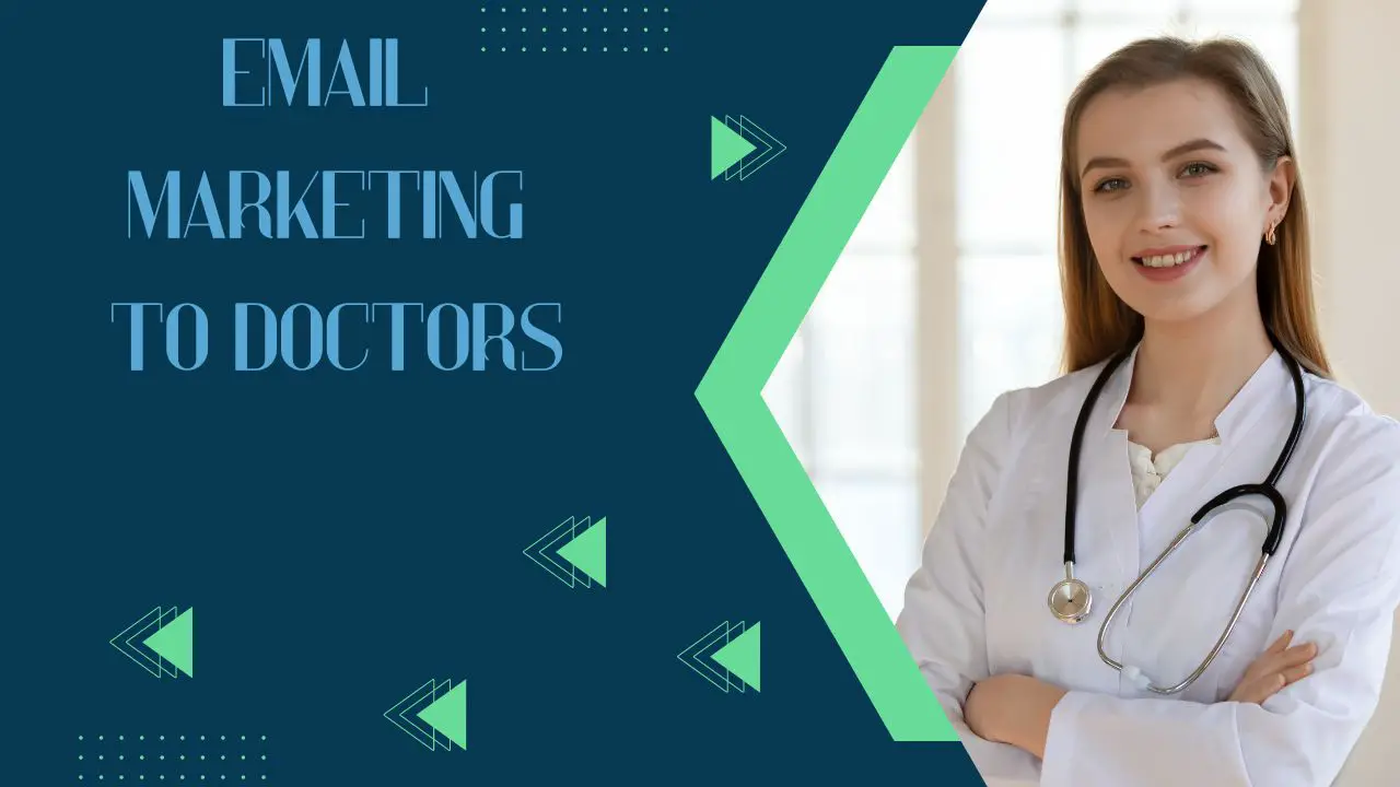 Email Marketing to Doctors