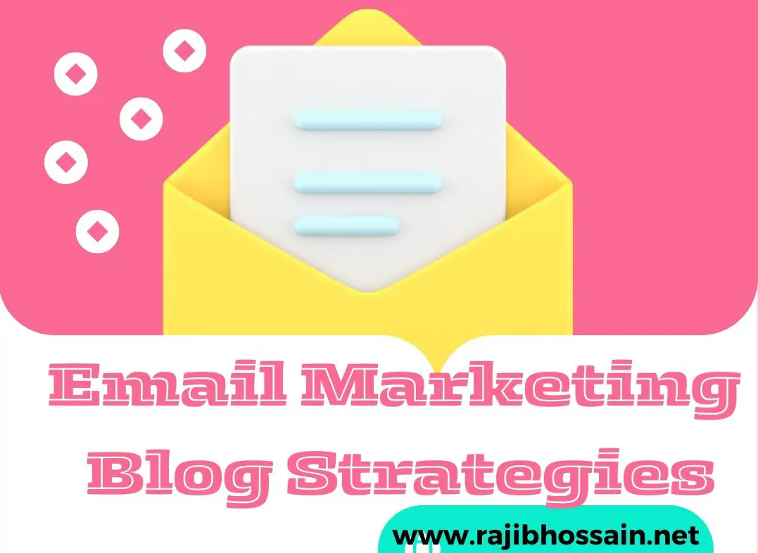 Email Marketing Blog Strategies