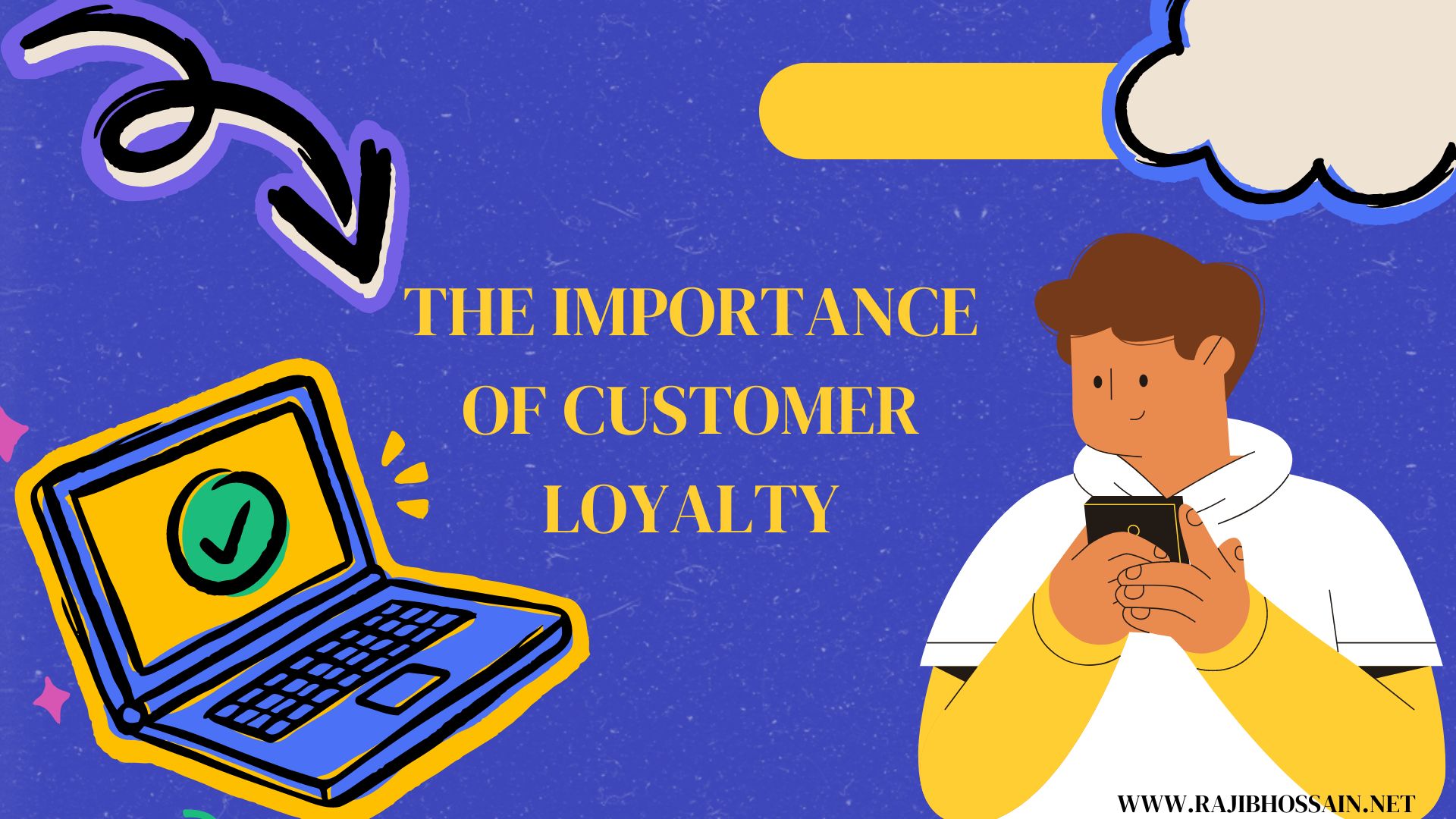 The Importance Of Customer Loyalty