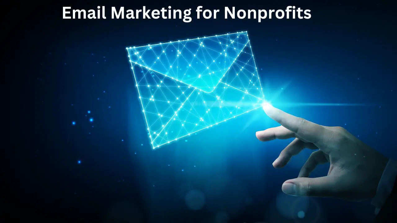 Email Marketing for Nonprofits