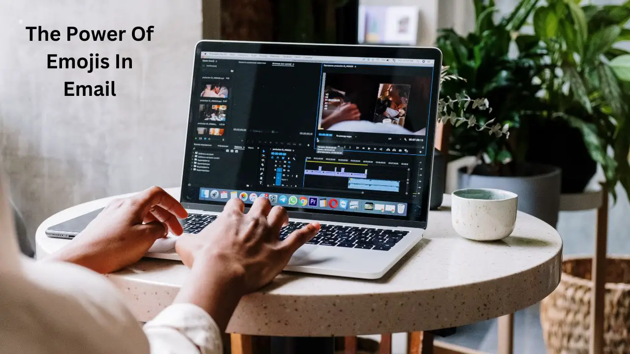 The Power Of Emojis In Email